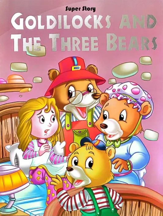 Goldilocks And The Three Bears 